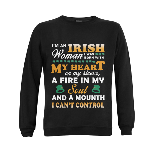 I’M AN IRISH WOMAN I WAS BORN WITH MY… Gildan Crewneck Sweatshirt(NEW) (Model H01)