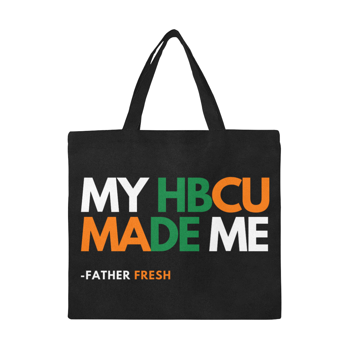 MY HBCU MADE ME Large Tote Black All Over Print Canvas Tote Bag/Large (Model 1699)
