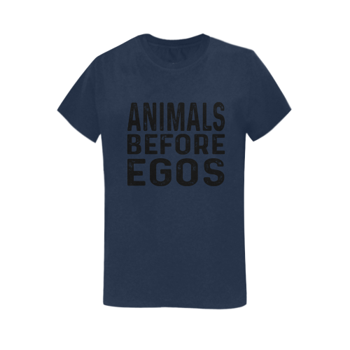 Animals before egos Women's T-Shirt in USA Size (Two Sides Printing)