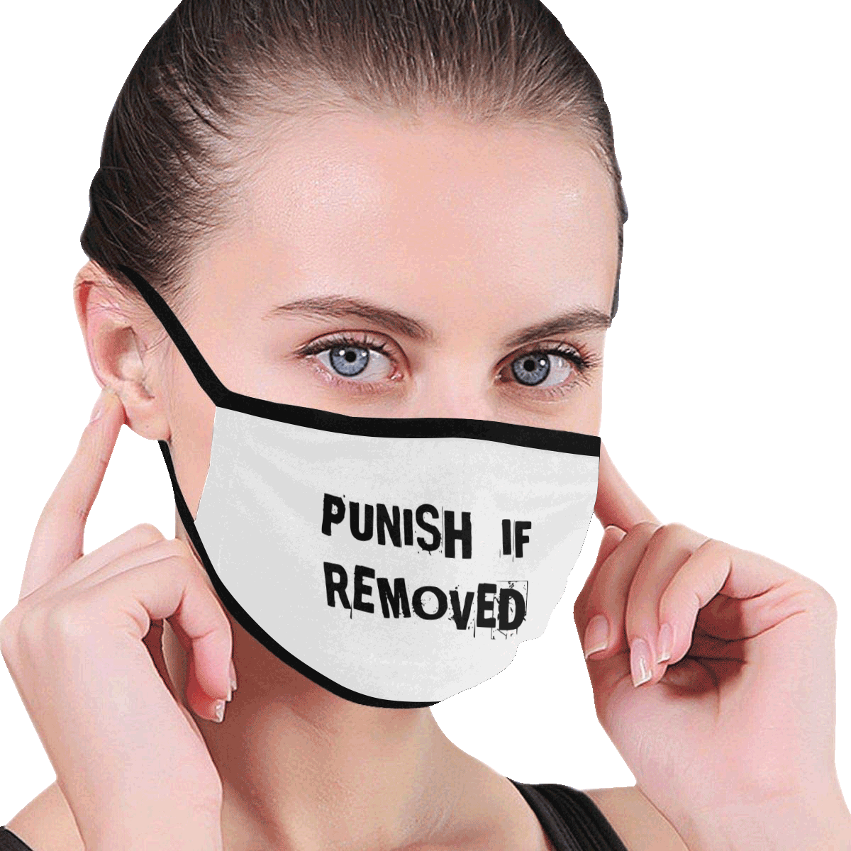 PUNISH IF REMOVED Mouth Mask