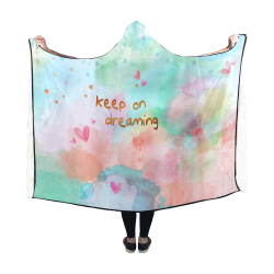 KEEP ON DREAMING - pastel Hooded Blanket 60''x50''