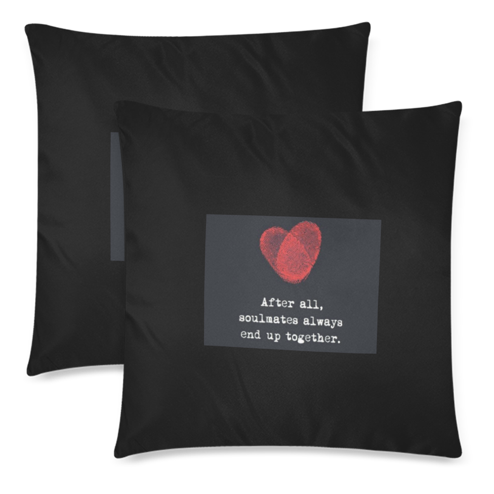 Soulmates Custom Zippered Pillow Cases 18"x 18" (Twin Sides) (Set of 2)