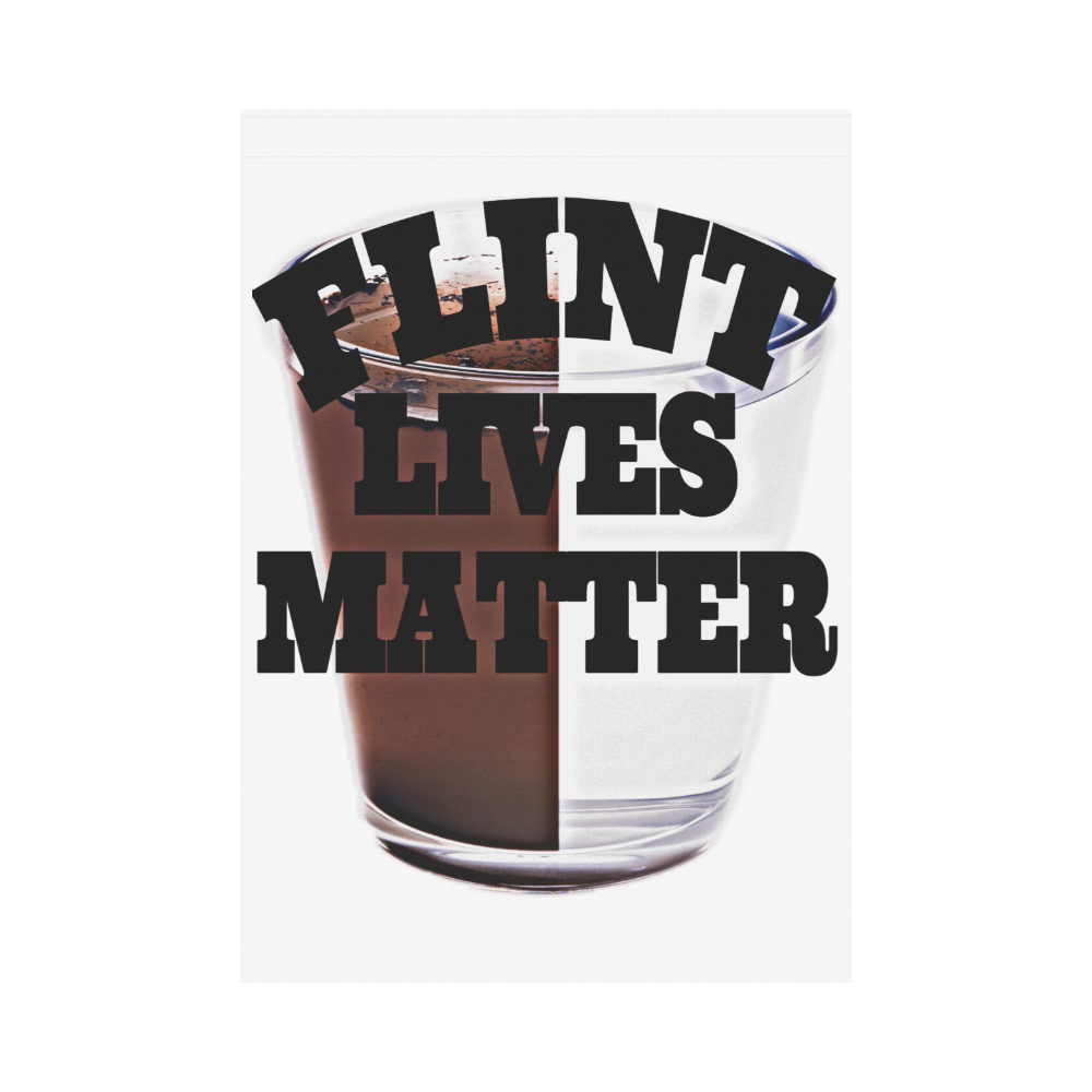 Flint Lives MAtter Garden Flag 28''x40'' （Without Flagpole）