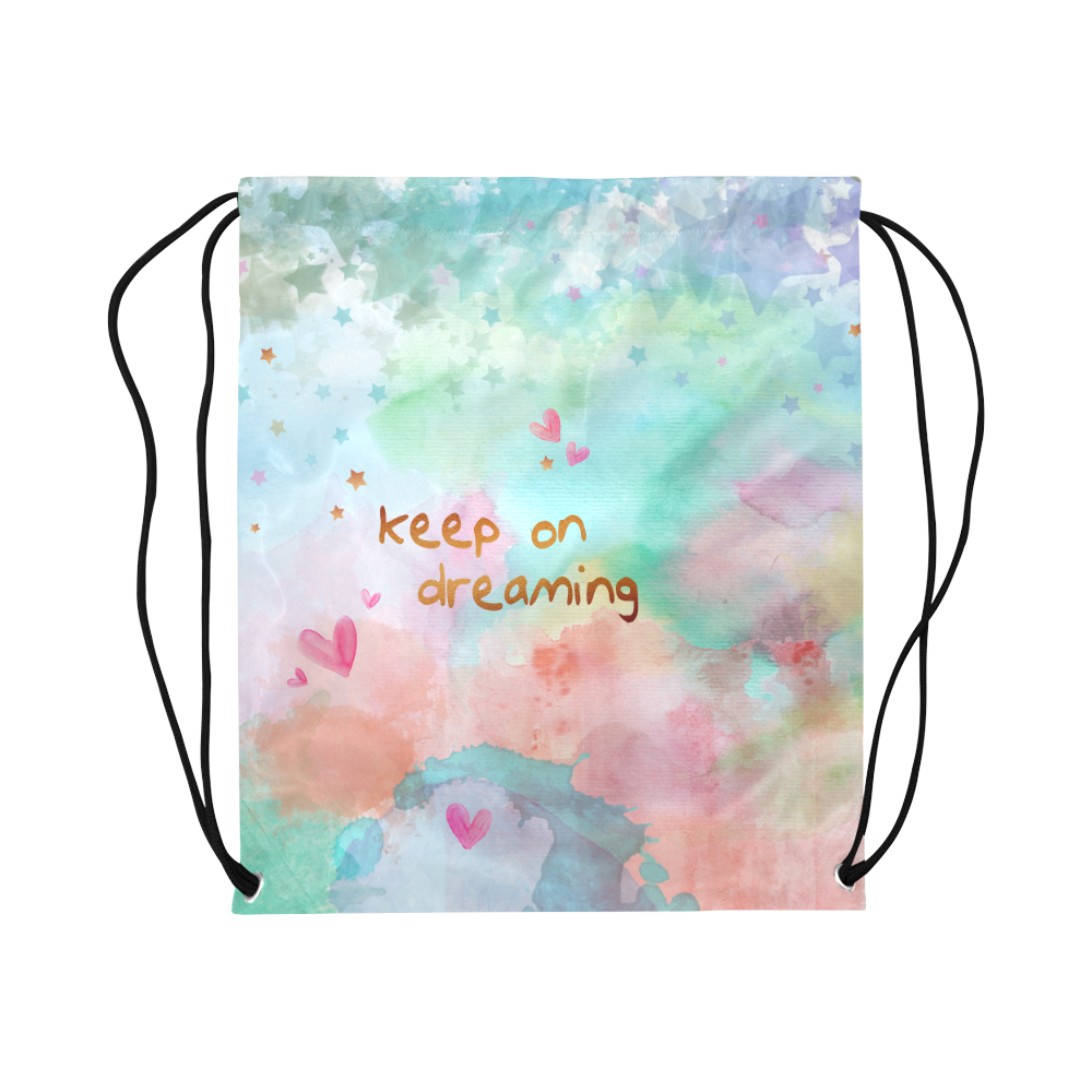 KEEP ON DREAMING Large Drawstring Bag Model 1604 (Twin Sides)  16.5"(W) * 19.3"(H)
