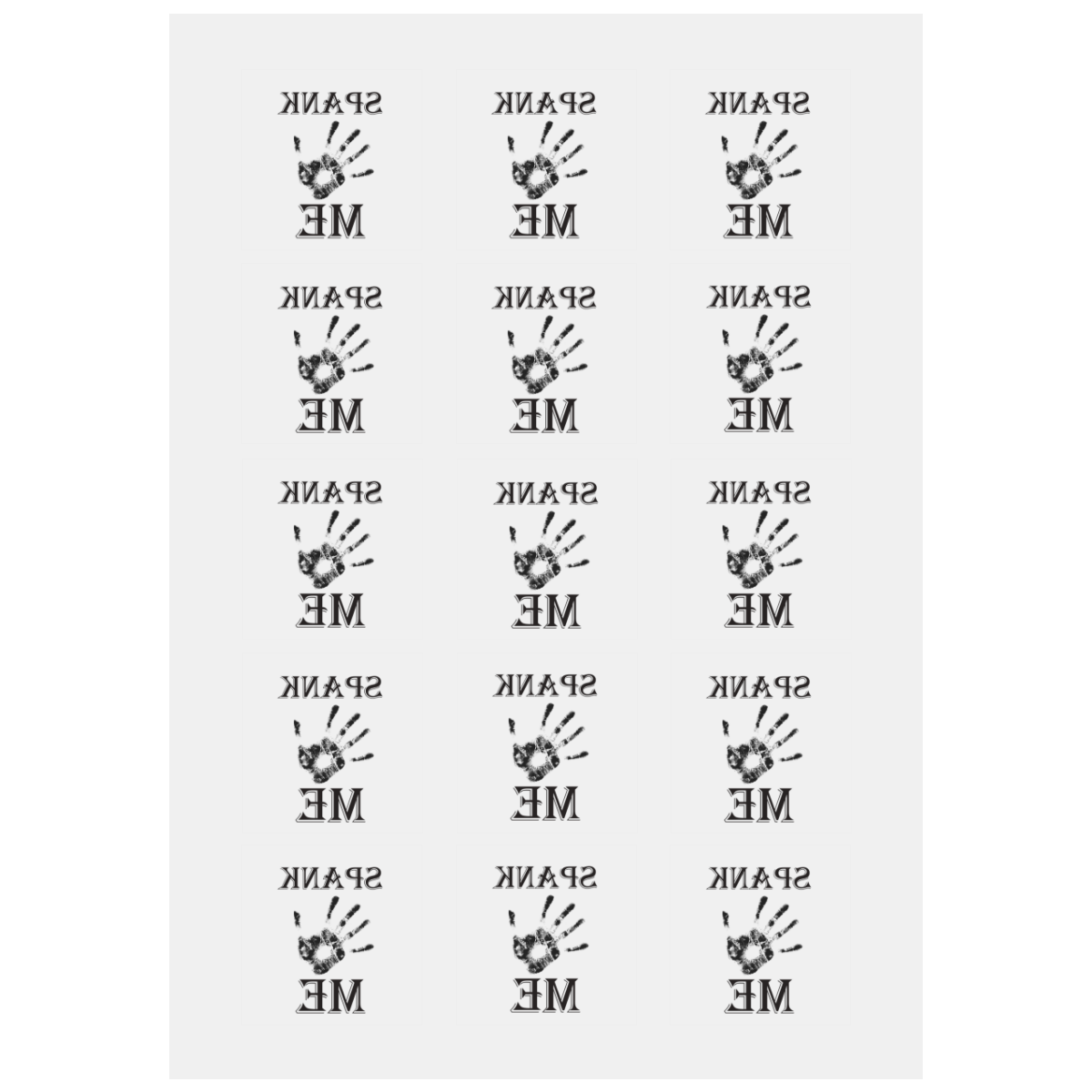 Spank Me Personalized Temporary Tattoo (15 Pieces)