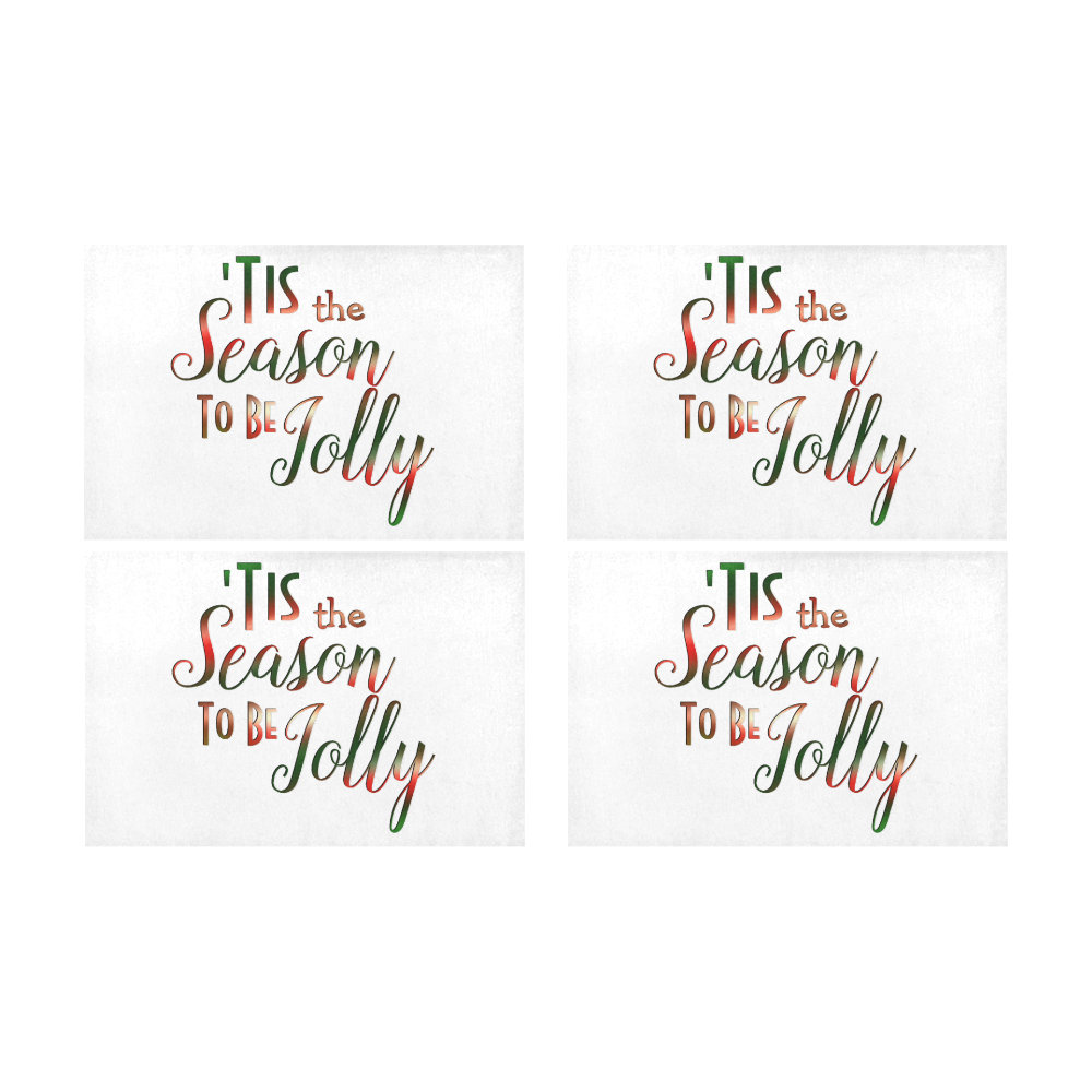 Christmas 'Tis The Season on White Placemat 12’’ x 18’’ (Four Pieces)
