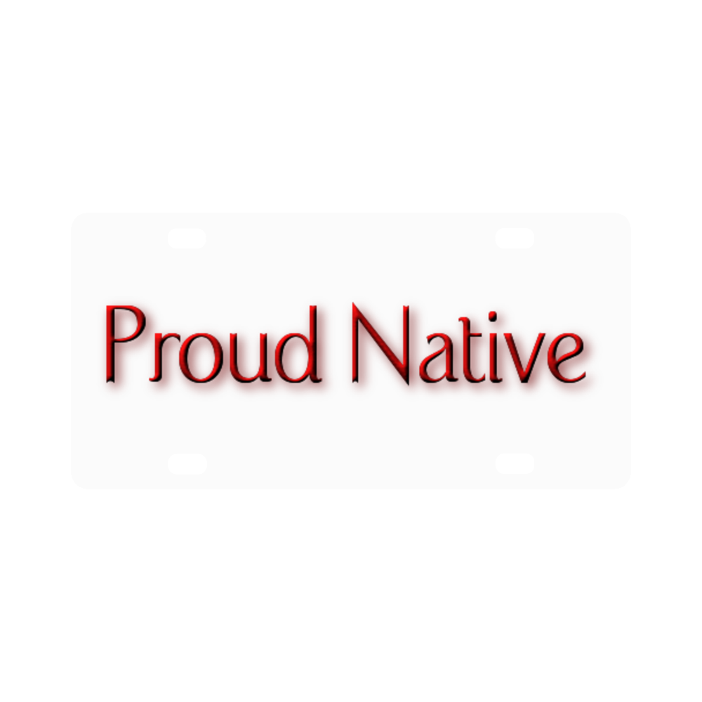 Proud Native Classic License Plate