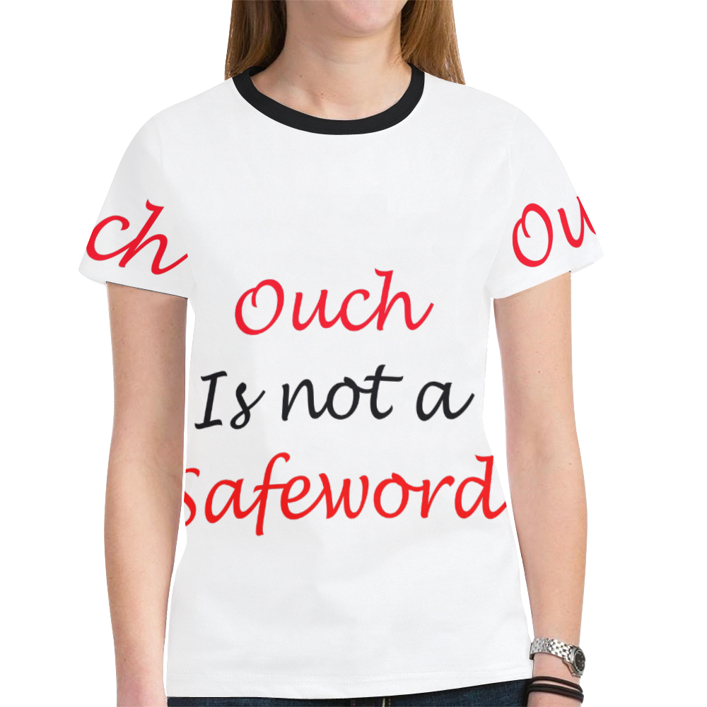 Ouch is not a safeword New All Over Print T-shirt for Women (Model T45)
