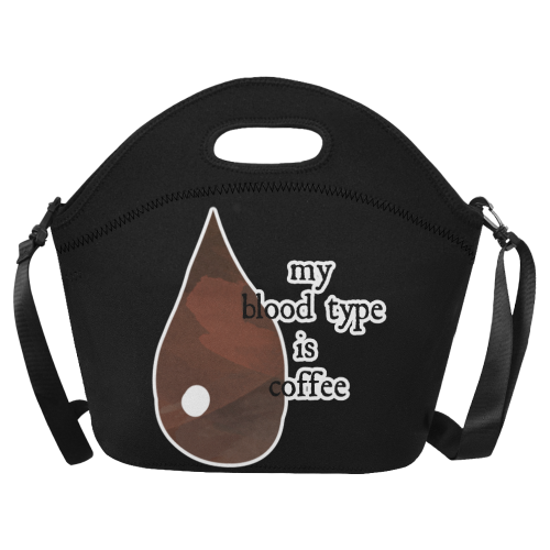 My blood type is coffee! Neoprene Lunch Bag/Large (Model 1669)
