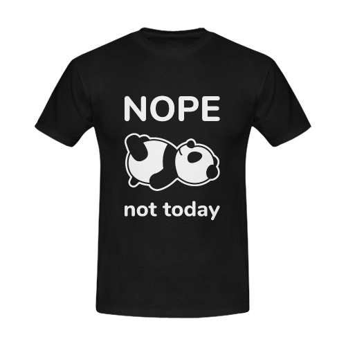 Nope not to day Men's T-Shirt in USA Size (Front Printing Only)