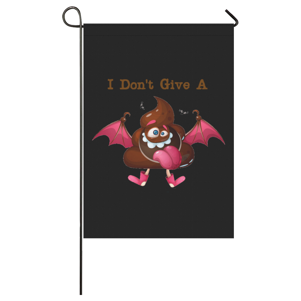 I Don't Give A Flying Poop Garden Flag 28''x40'' （Without Flagpole）