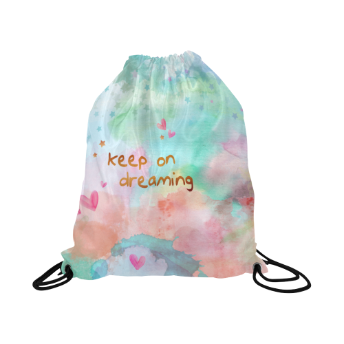 KEEP ON DREAMING Large Drawstring Bag Model 1604 (Twin Sides)  16.5"(W) * 19.3"(H)