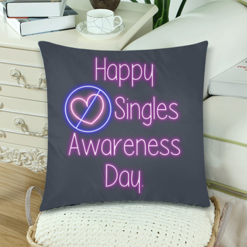 Singles Awareness Day Custom Zippered Pillow Cases 18"x 18" (Twin Sides) (Set of 2)