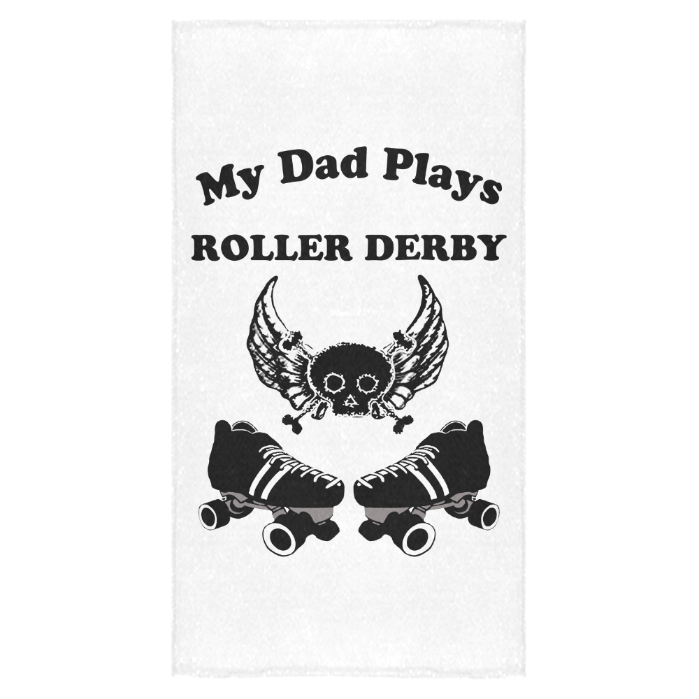 My Dad Plays Roller Derby Bath Towel 30"x56"
