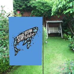 Stop Ocean Pollution Whale Garden Flag 28''x40'' （Without Flagpole）