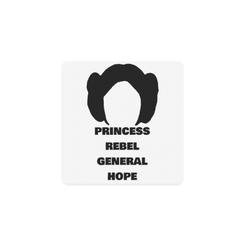 Leia - Rebel, Princess, General & Hope Square Coaster