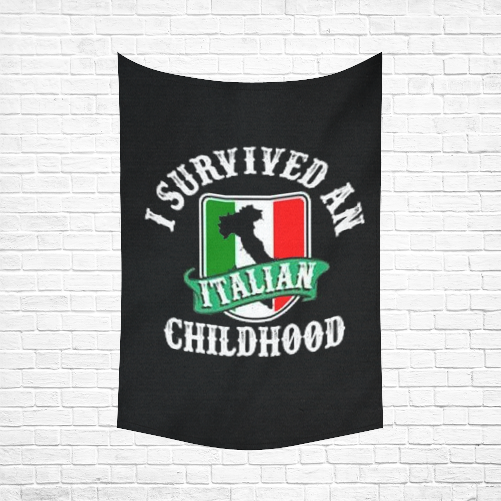 I Survived An Italian Childhood Cotton Linen Wall Tapestry 60"x 90"