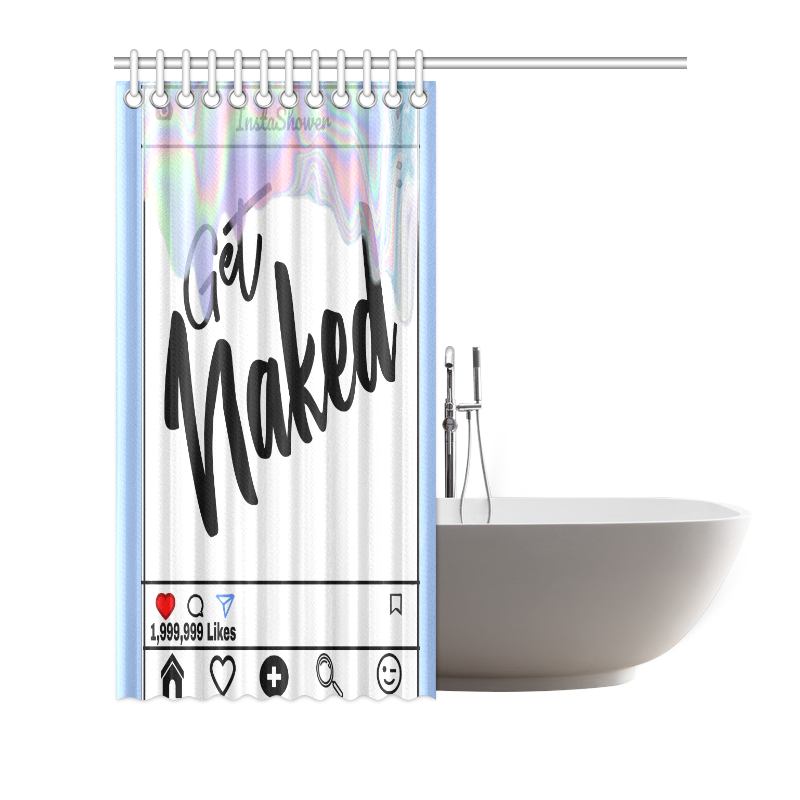 72"x72" get naked shower curtain Shower Curtain 72"x72"