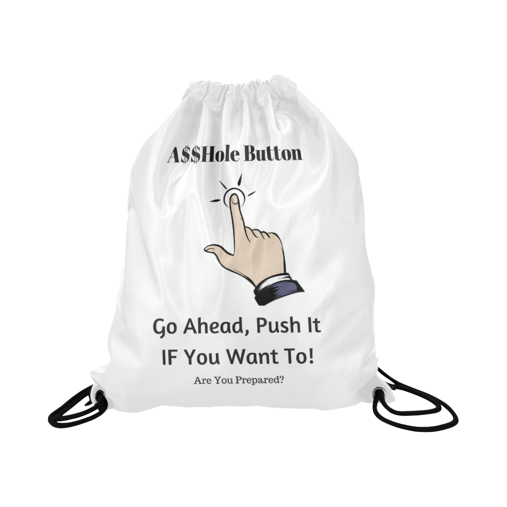 A$$hole Button Large Drawstring Bag Model 1604 (Twin Sides)  16.5"(W) * 19.3"(H)