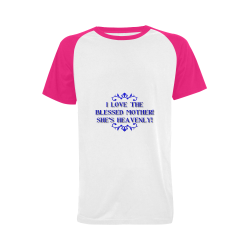I love The Blessed Mother! She's Heavenly! Men's Raglan T-shirt Big Size (USA Size) (Model T11)