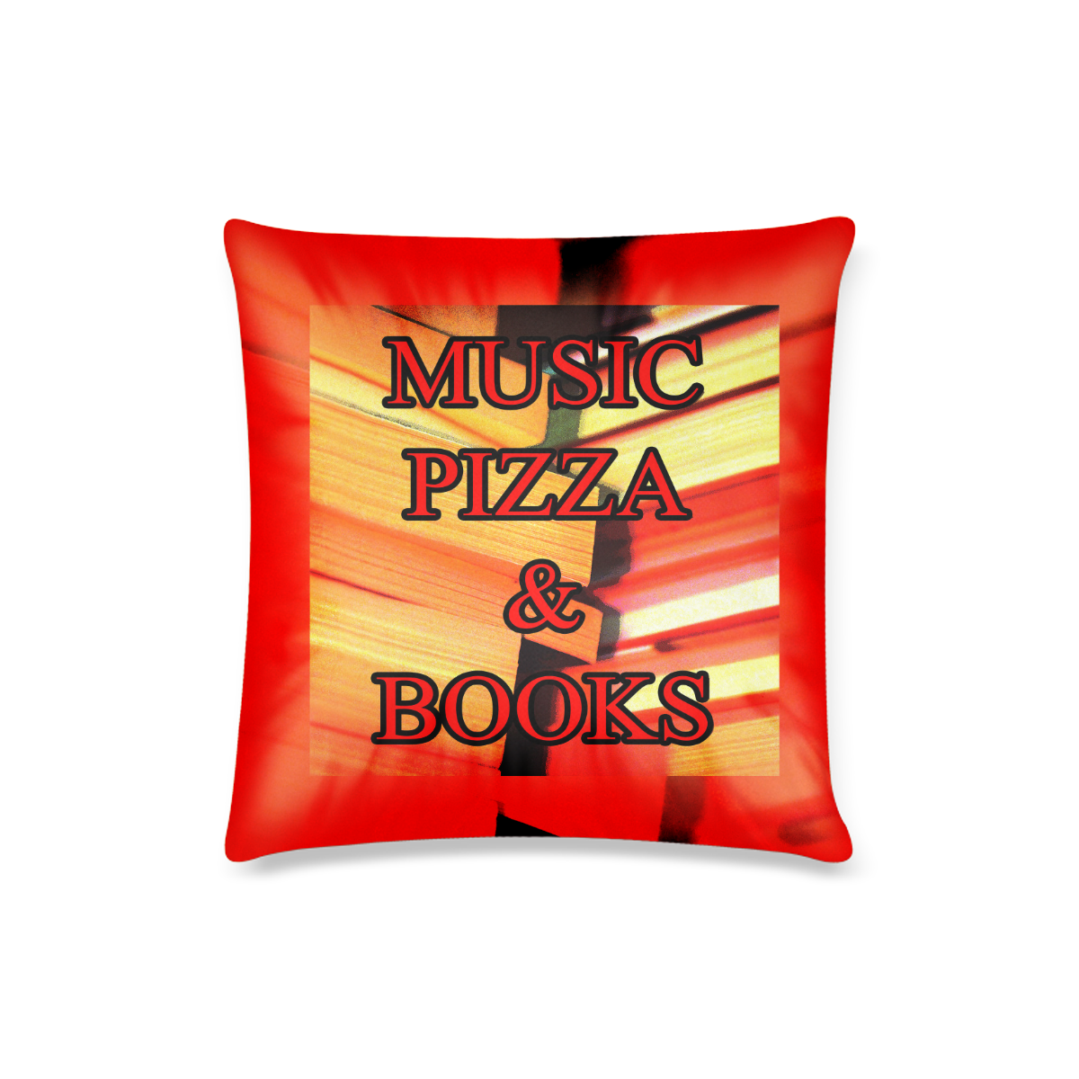 Music, Pizza and Books Custom Pillow Case 16"x16"  (One Side Printing) No Zipper