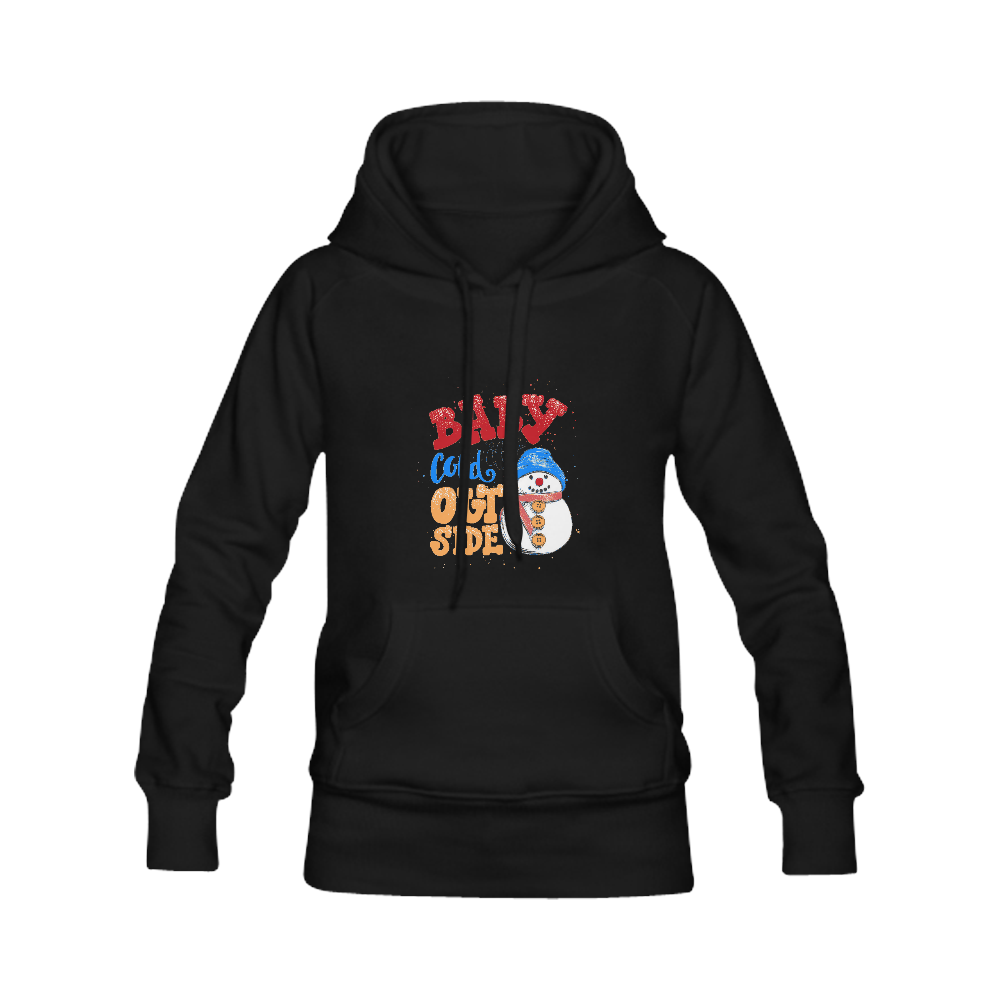 Baby It's Cold Outside Snowman Women's Classic Hoodies (Model H07)