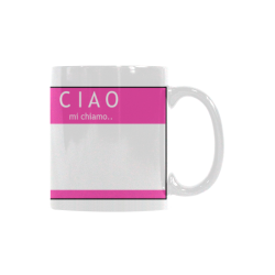 Ceramic Mug Hello Ciao Red Pink Custom White Mug (11oz)