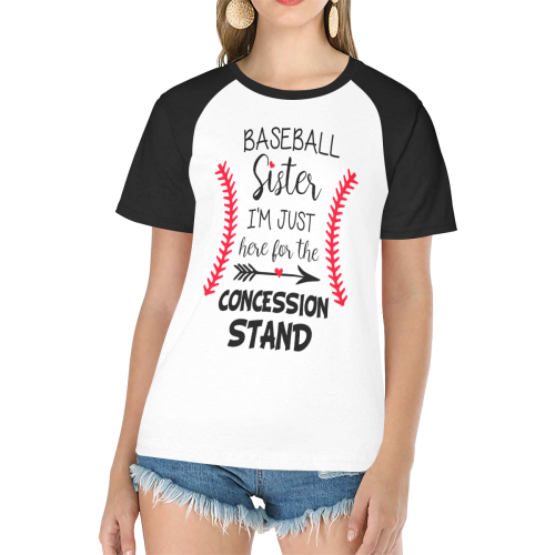 Baseball sister i'm just here for the concession stand Women's Raglan T-Shirt/Front Printing (Model T62)