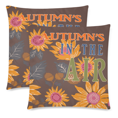 Fall is in the Air Custom Zippered Pillow Cases 18"x 18" (Twin Sides) (Set of 2)