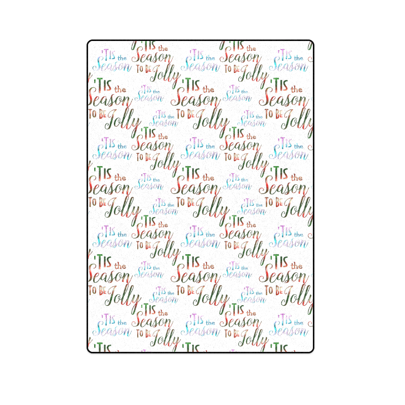 Christmas 'Tis The Season Pattern on White Blanket 58"x80"