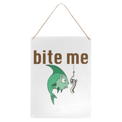 Bite Me Metal Tin Sign 12"x16"