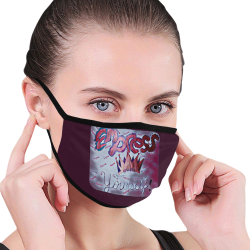 Empress Yourself Mask1 Mouth Mask