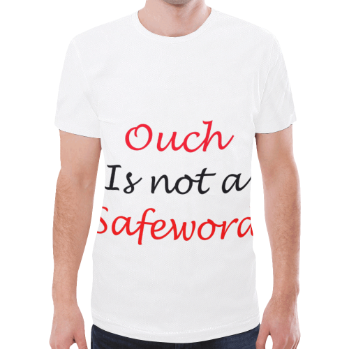 Ouch is not a safeword New All Over Print T-shirt for Men (Model T45)