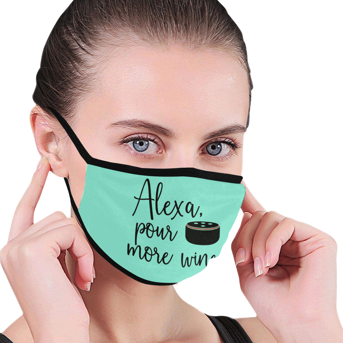 Humor - Alexa pour more wine - light blue Mouth Mask