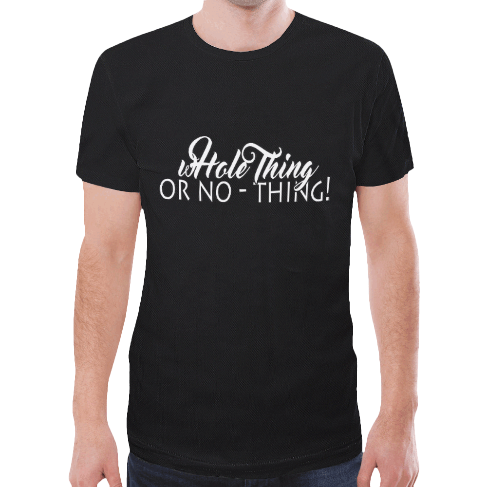 Whole Thing or No Thing New All Over Print T-shirt for Men (Model T45)
