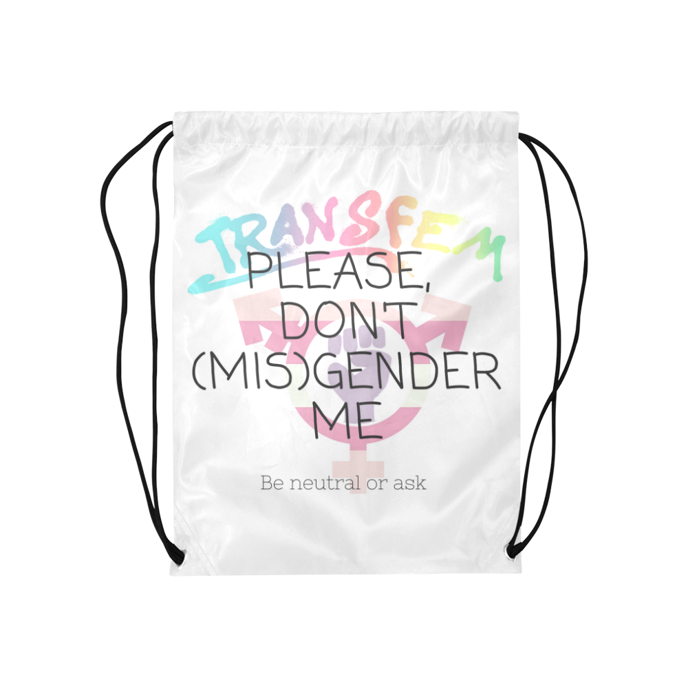 Transfem 'Don't misgender me' neutral Medium Drawstring Bag Model 1604 (Twin Sides) 13.8"(W) * 18.1"(H)
