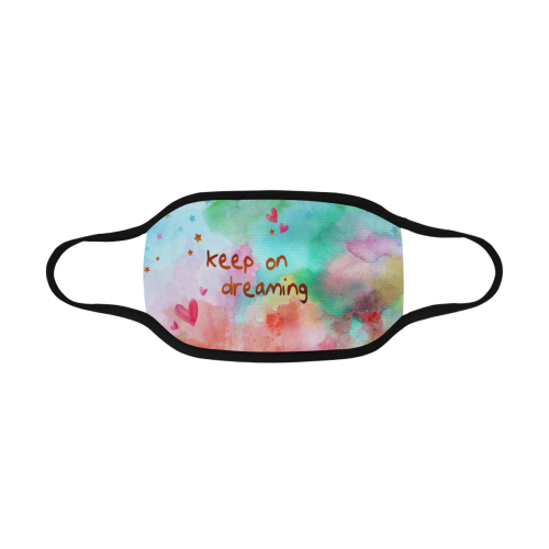 KEEP ON DREAMING - rainbow Mouth Mask