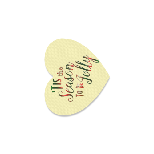 Christmas 'Tis The Season on Yellow Heart Coaster