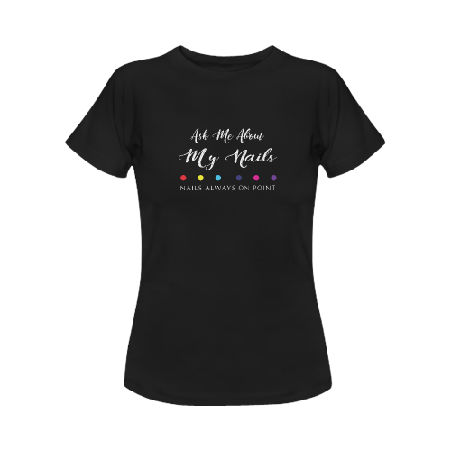 Color Street Nail Tshirt Women's T-Shirt in USA Size (Front Printing Only)