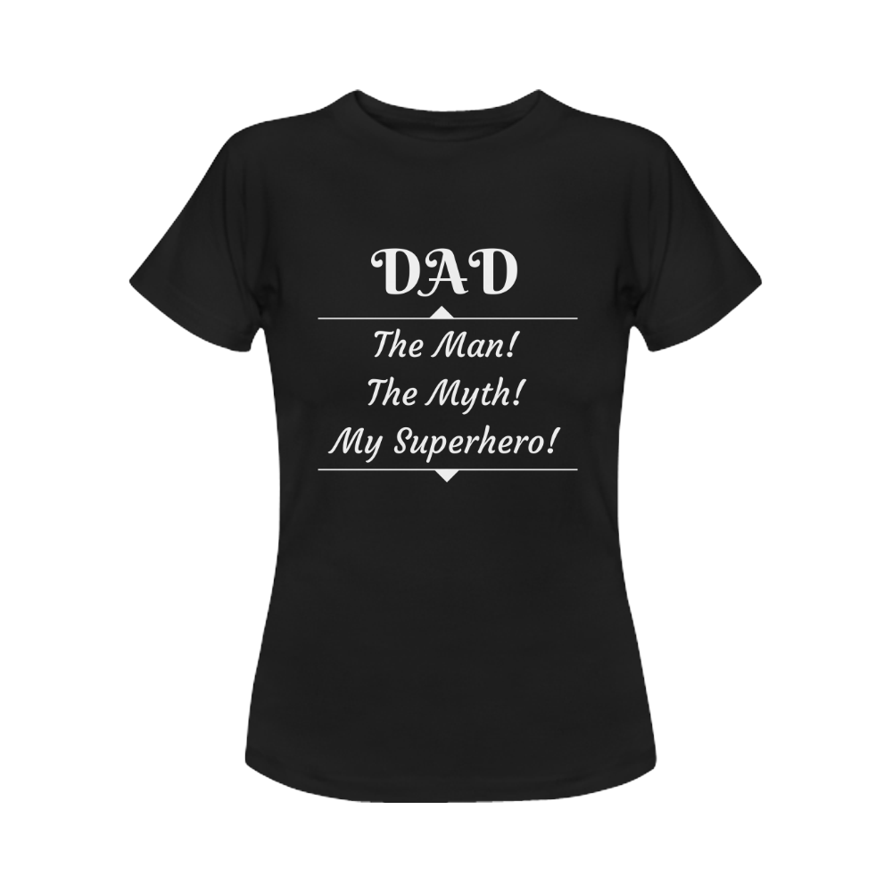 DAD Superhero Women's Classic T-Shirt (Model T17）