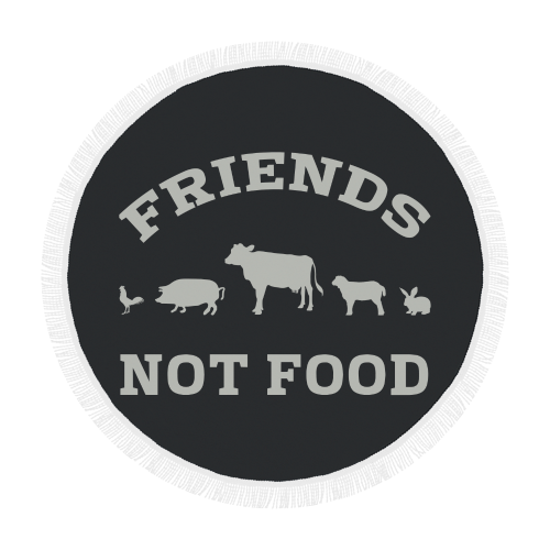 Friends Not Food (Go Vegan) Circular Beach Shawl 59"x 59"