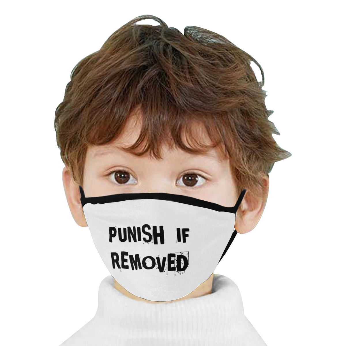 PUNISH IF REMOVED Mouth Mask