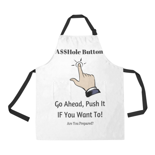 A$$hole Button All Over Print Apron