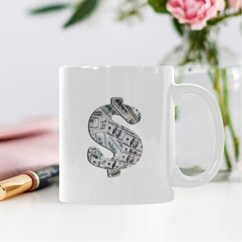 Hundred Dollar Bills - Money Sign White Mug(11OZ)