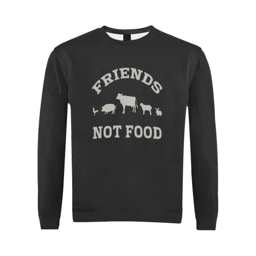 Friends Not Food (Go Vegan) All Over Print Crewneck Sweatshirt for Men/Large (Model H18)